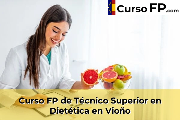 Curso FP de Técnico Superior en Dietética en Vioño