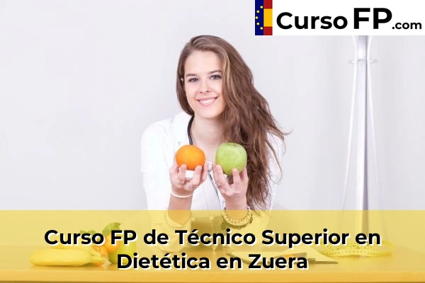 Curso FP de Técnico Superior en Dietética en Pina de Ebro 55 Curso FP de Técnico Superior en Dietética en Zuera
