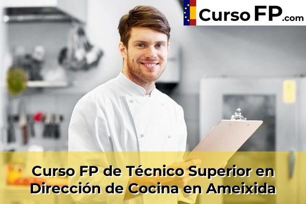 Curso FP de Técnico Superior en Dirección de Cocina en Montrove 36 Curso FP de Técnico Superior en Dirección de Cocina en Ameixida