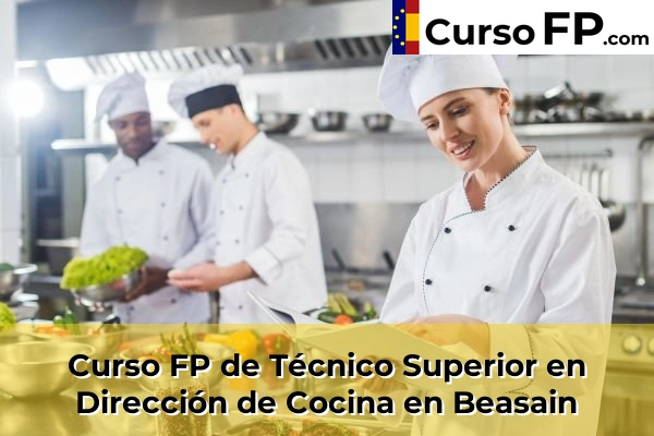 Curso FP de Técnico Superior en Dirección de Cocina en Soraluze-Placencia de las Armas 37 Curso FP de Técnico Superior en Dirección de Cocina en Beasain