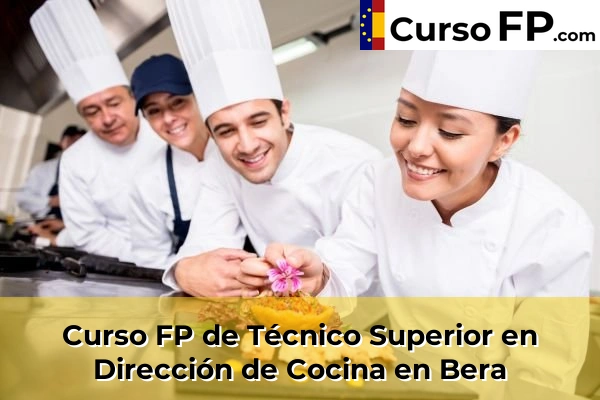 Curso FP de Técnico Superior en Dirección de Cocina en la provincia de Navarra 9 Curso FP de Técnico Superior en Dirección de Cocina en Bera
