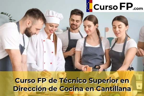 Curso FP de Técnico Superior en Dirección de Cocina en la provincia de Sevilla 12 Curso FP de Técnico Superior en Dirección de Cocina en Cantillana