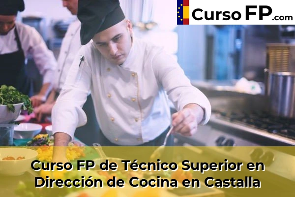 Curso FP de Técnico Superior en Dirección de Cocina en Jacarilla 53 Curso FP de Técnico Superior en Dirección de Cocina en Castalla