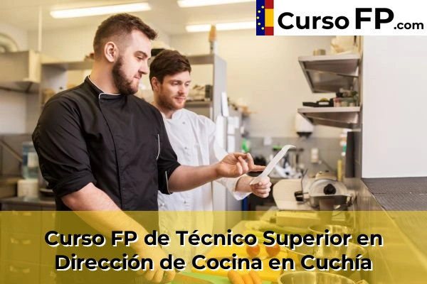 Curso FP de Técnico Superior en Dirección de Cocina en Limpias 37 Curso FP de Técnico Superior en Dirección de Cocina en Cuchía