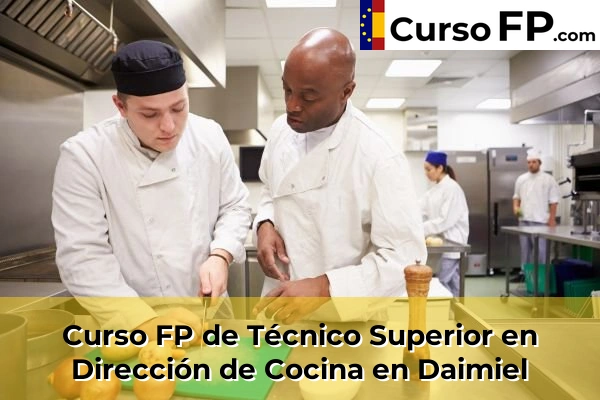 Curso FP de Técnico Superior en Dirección de Cocina en Socuéllamos 37 Curso FP de Técnico Superior en Dirección de Cocina en Daimiel