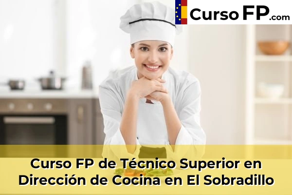 Curso FP de Técnico Superior en Dirección de Cocina en la provincia de Tenerife 19 Curso FP de Técnico Superior en Dirección de Cocina en El Sobradillo
