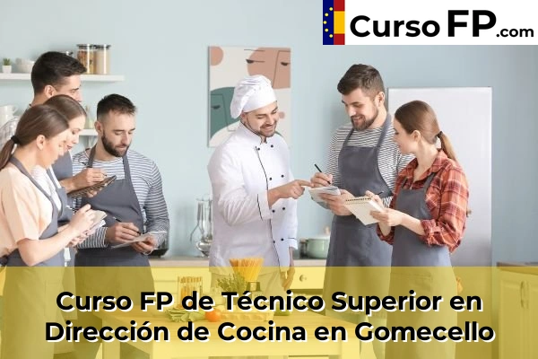 Curso FP de Técnico Superior en Dirección de Cocina en la provincia de Salamanca 9 Curso FP de Técnico Superior en Dirección de Cocina en Gomecello