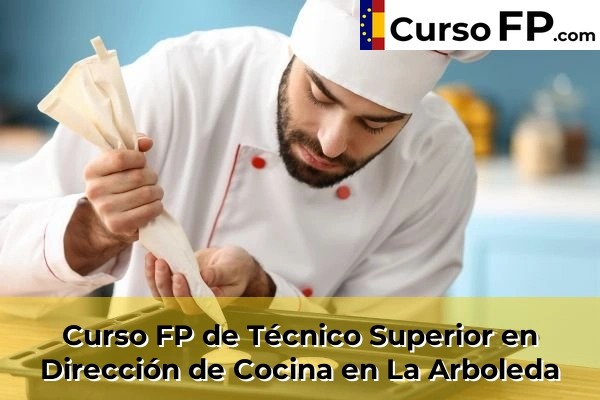 Curso FP de Técnico Superior en Dirección de Cocina en Cabanillas del Campo 38 Curso FP de Técnico Superior en Dirección de Cocina en La Arboleda