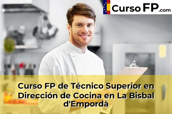 Curso FP de Técnico Superior en Dirección de Cocina en Santa Coloma de Farners 42 Curso FP de Técnico Superior en Dirección de Cocina en La Bisbal d'Empordà