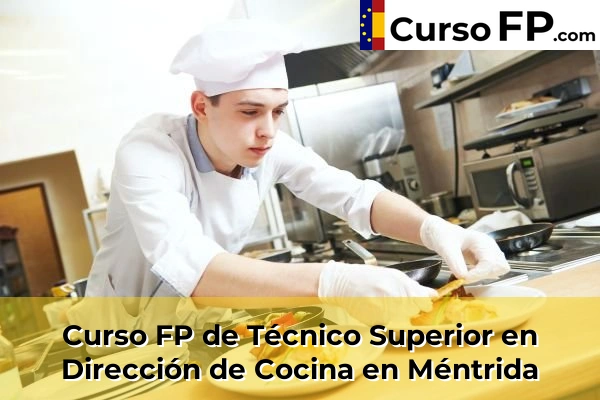 Curso FP de Técnico Superior en Dirección de Cocina en Sonseca 49 Curso FP de Técnico Superior en Dirección de Cocina en Méntrida