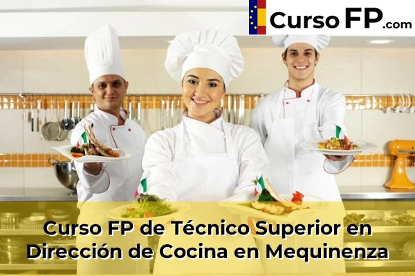 Curso FP de Técnico Superior en Dirección de Cocina en Calatayud 41 Curso FP de Técnico Superior en Dirección de Cocina en Mequinenza