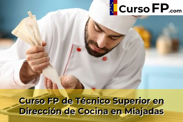 Curso FP de Técnico Superior en Dirección de Cocina en Coria 36 Curso FP de Técnico Superior en Dirección de Cocina en Miajadas
