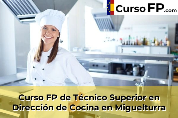 Curso FP de Técnico Superior en Dirección de Cocina en Socuéllamos 41 Curso FP de Técnico Superior en Dirección de Cocina en Miguelturra