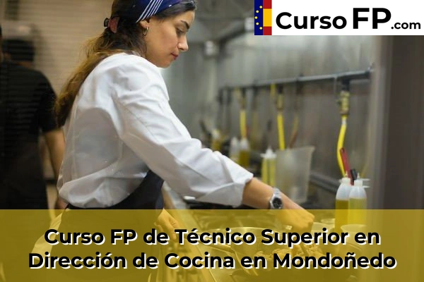 Curso FP de Técnico Superior en Dirección de Cocina en Sarria 37 Curso FP de Técnico Superior en Dirección de Cocina en Mondoñedo