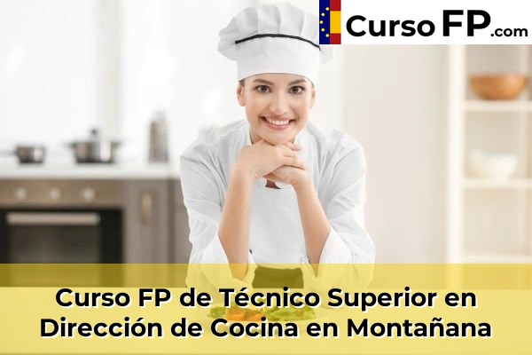 Curso FP de Técnico Superior en Dirección de Cocina en Calatayud 42 Curso FP de Técnico Superior en Dirección de Cocina en Montañana
