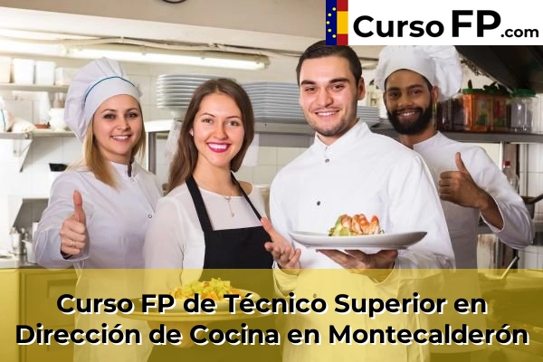 Curso FP de Técnico Superior en Dirección de Cocina en Cabanillas del Campo 41 Curso FP de Técnico Superior en Dirección de Cocina en Montecalderón