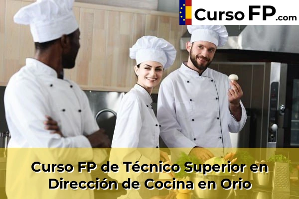 Curso FP de Técnico Superior en Dirección de Cocina en Soraluze-Placencia de las Armas 59 Curso FP de Técnico Superior en Dirección de Cocina en Orio