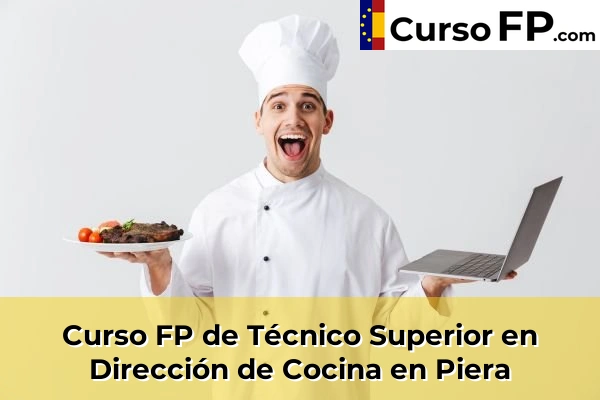 Curso FP de Técnico Superior en Dirección de Cocina en Piera