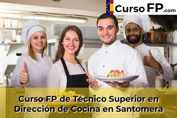 Curso FP de Técnico Superior en Dirección de Cocina en San Pedro del Pinatar 101 Curso FP de Técnico Superior en Dirección de Cocina en Santomera