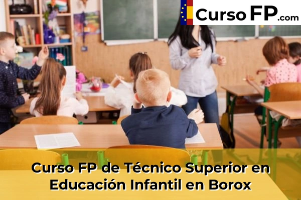 Curso FP de Técnico Superior en Educación Infantil en la provincia de Toledo 4 Curso FP de Técnico Superior en Educación Infantil en Borox