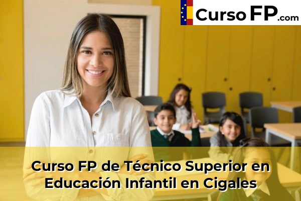 Curso FP de Técnico Superior en Educación Infantil en Tordesillas 31 Curso FP de Técnico Superior en Educación Infantil en Cigales