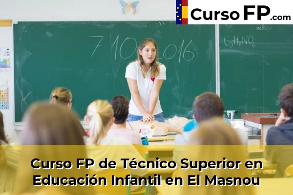 Curso FP de Técnico Superior en Educación Infantil en El Masnou