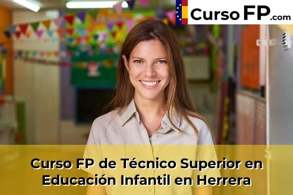 Curso FP de Técnico Superior en Educación Infantil en Iurreta 62 Curso FP de Técnico Superior en Educación Infantil en Herrera