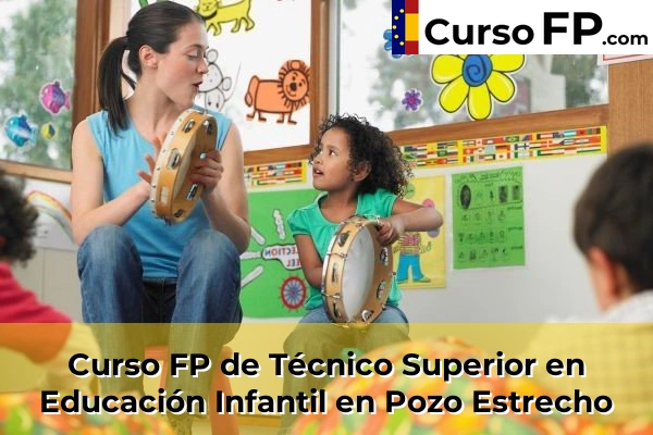 Curso FP de Técnico Superior en Educación Infantil en Tentegorra 87 Curso FP de Técnico Superior en Educación Infantil en Pozo Estrecho
