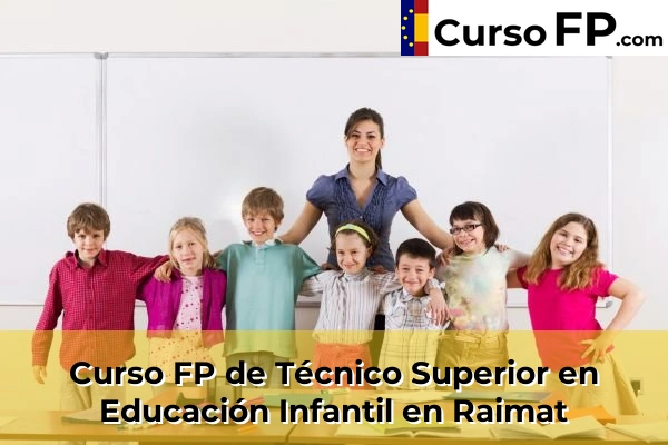 Curso FP de Técnico Superior en Educación Infantil en la provincia de Lleida 16 Curso FP de Técnico Superior en Educación Infantil en Raimat