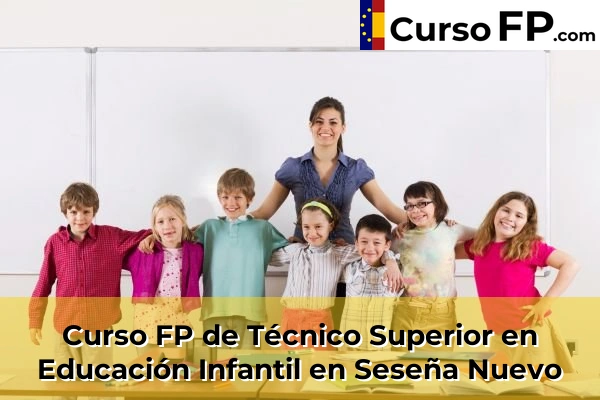 Curso FP de Técnico Superior en Educación Infantil en la provincia de Toledo 28 Curso FP de Técnico Superior en Educación Infantil en Seseña
