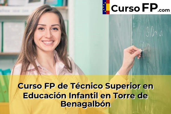 Curso FP de Técnico Superior en Educación Infantil en Arroyo de la Miel-Benalmadena Costa 72 Curso FP de Técnico Superior en Educación Infantil en Torre de Benagalbón