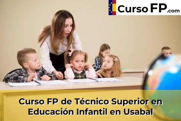 Curso FP de Técnico Superior en Educación Infantil en Elbarrena 70 Curso FP de Técnico Superior en Educación Infantil en Usabal