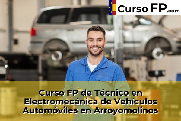 Curso FP de Técnico en Electromecánica de Vehículos Automóviles en San Sebastián de los Reyes 39 Curso FP de Técnico en Electromecánica de Vehículos Automóviles en Arroyomolinos