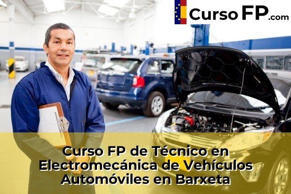 Curso FP de Técnico en Electromecánica de Vehículos Automóviles en Gestalgar 60 Curso FP de Técnico en Electromecánica de Vehículos Automóviles en Barx