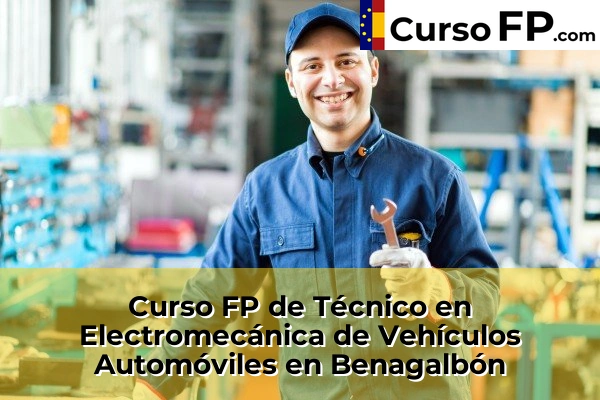 Curso FP de Técnico en Electromecánica de Vehículos Automóviles en Torrox 40 Curso FP de Técnico en Electromecánica de Vehículos Automóviles en Benagalbón