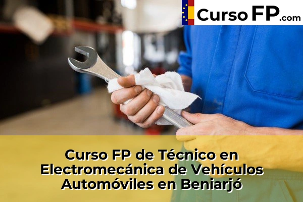 Curso FP de Técnico en Electromecánica de Vehículos Automóviles en Gestalgar 66 Curso FP de Técnico en Electromecánica de Vehículos Automóviles en Beniarjó