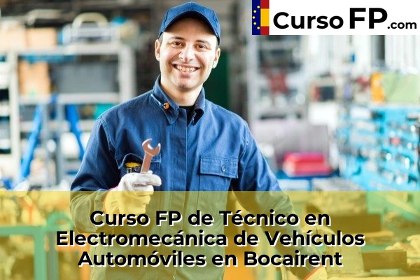 Curso FP de Técnico en Electromecánica de Vehículos Automóviles en Gestalgar 77 Curso FP de Técnico en Electromecánica de Vehículos Automóviles en Bocairent