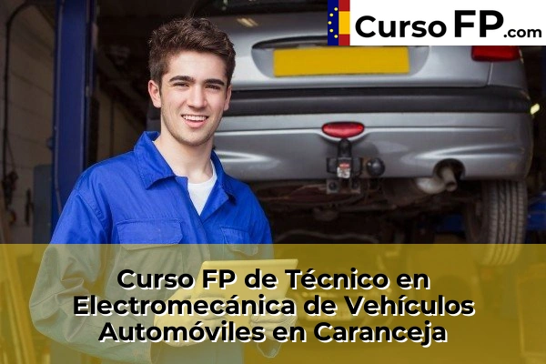 Curso FP de Técnico en Electromecánica de Vehículos Automóviles en San Vicente de la Barquera 33 Curso FP de Técnico en Electromecánica de Vehículos Automóviles en Caranceja