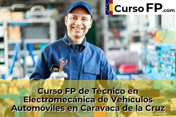 Curso FP de Técnico en Electromecánica de Vehículos Automóviles en Yecla 47 Curso FP de Técnico en Electromecánica de Vehículos Automóviles en Caravaca de la Cruz