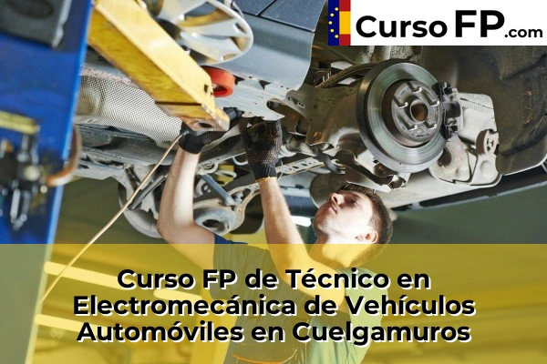 Curso FP de Técnico en Electromecánica de Vehículos Automóviles en San Sebastián de los Reyes 59 Curso FP de Técnico en Electromecánica de Vehículos Automóviles en Cuelgamuros