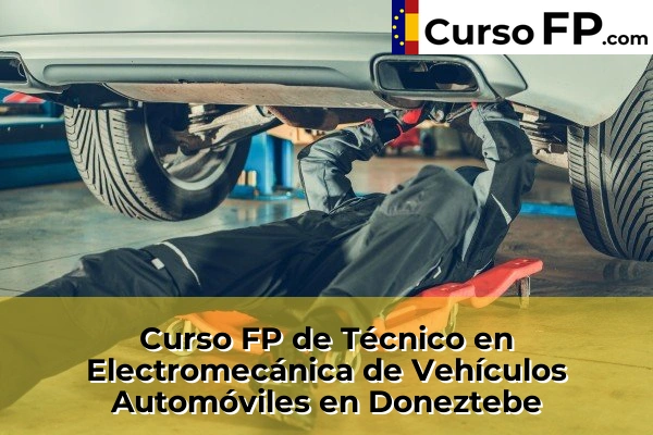 Curso FP de Técnico en Electromecánica de Vehículos Automóviles en Elguero 47 Curso FP de Técnico en Electromecánica de Vehículos Automóviles en Doneztebe