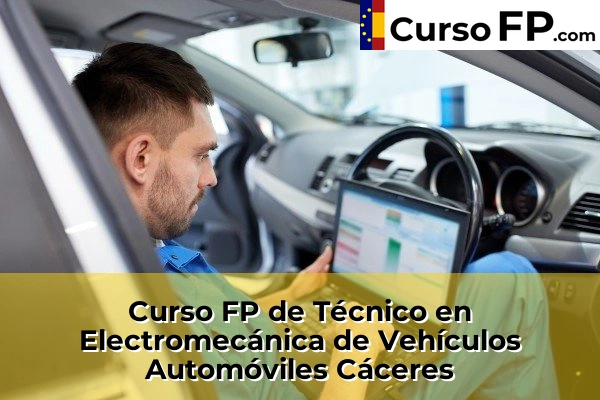 Curso FP de Técnico en Electromecánica de Vehículos Automóviles en la provincia de A Coruña 100 Curso FP de Técnico en Electromecánica de Vehículos Automóviles en la provincia de Cáceres