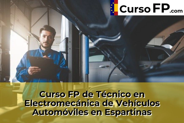Curso FP de Técnico en Electromecánica de Vehículos Automóviles en Alcalá de Guadaíra 50 Curso FP de Técnico en Electromecánica de Vehículos Automóviles en Espartinas