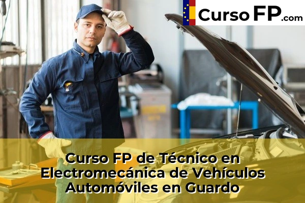 Curso FP de Técnico en Electromecánica de Vehículos Automóviles en la provincia de Palencia 4 Curso FP de Técnico en Electromecánica de Vehículos Automóviles en Guardo