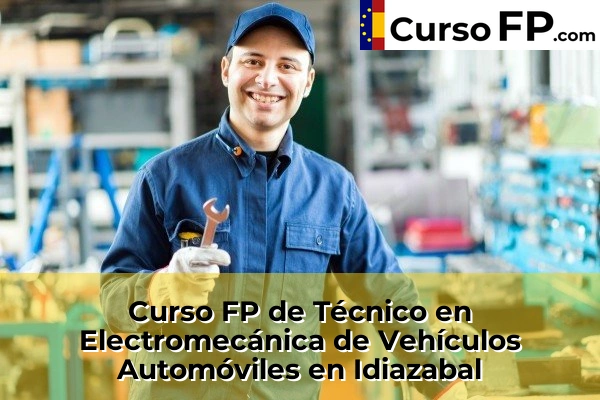 Curso FP de Técnico en Electromecánica de Vehículos Automóviles en Ibarra 47 Curso FP de Técnico en Electromecánica de Vehículos Automóviles en Idiazabal
