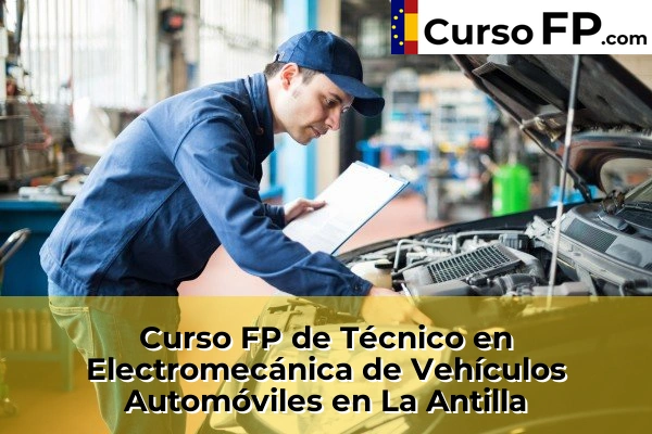 Curso FP de Técnico en Electromecánica de Vehículos Automóviles en la provincia de Huelva 17 Curso FP de Técnico en Electromecánica de Vehículos Automóviles en La Antilla