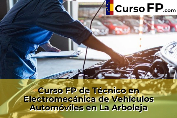 Curso FP de Técnico en Electromecánica de Vehículos Automóviles en Yecla 67 Curso FP de Técnico en Electromecánica de Vehículos Automóviles en La Arboleja