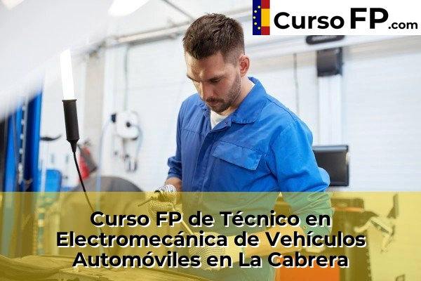 Curso FP de Técnico en Electromecánica de Vehículos Automóviles en San Sebastián de los Reyes 75 Curso FP de Técnico en Electromecánica de Vehículos Automóviles en La Cabrera