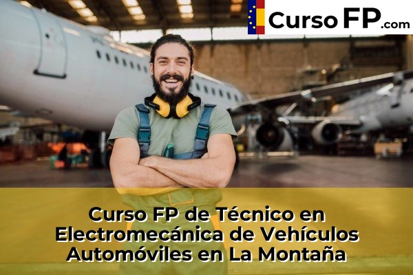 Curso FP de Técnico en Electromecánica de Vehículos Automóviles en San Sebastián de los Reyes 76 Curso FP de Técnico en Electromecánica de Vehículos Automóviles en La Montaña