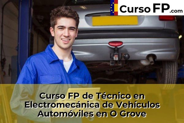Curso FP de Técnico en Electromecánica de Vehículos Automóviles en Lalín 76 Curso FP de Técnico en Electromecánica de Vehículos Automóviles en O Grove
